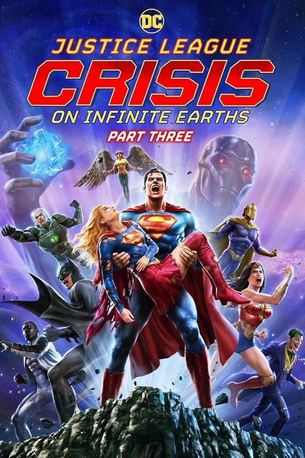 Justice League: Crisis on Infinite Earths - Part Three
